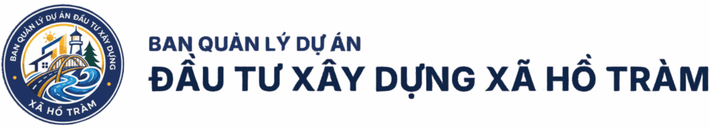 Ban quản lý dự án đầu tư xây dựng xã Hồ Tràm